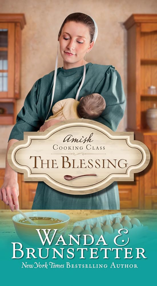 Blessing (Amish Cooking Class, 2) cover image