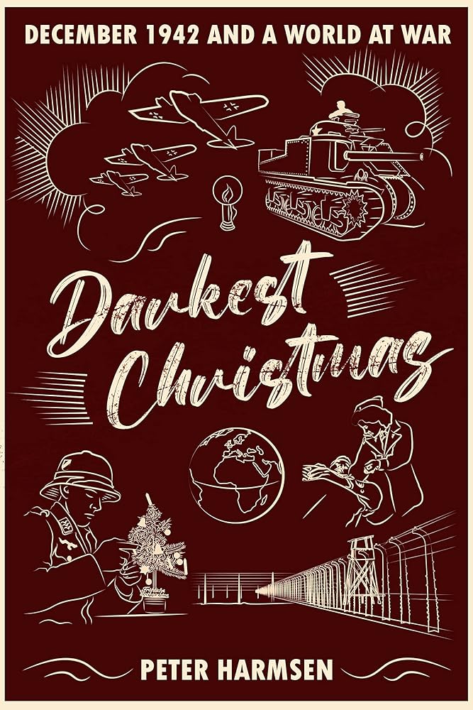Darkest Christmas: December 1942 and a World at War cover image