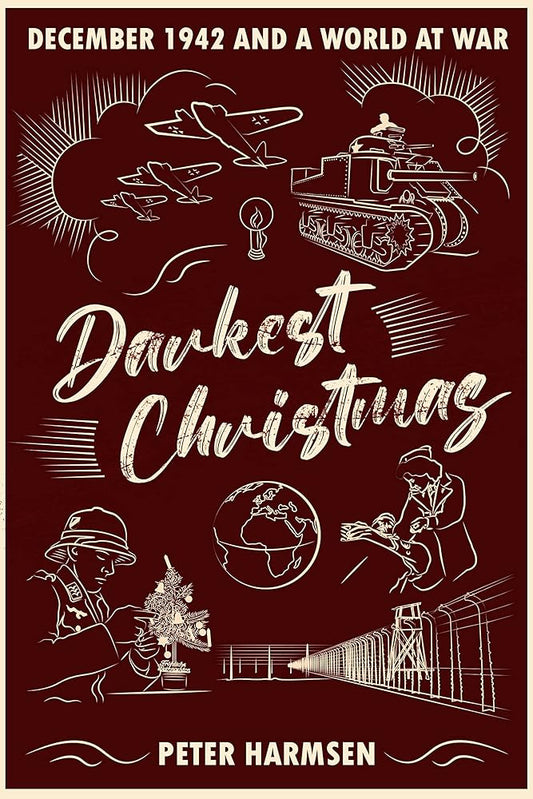 Darkest Christmas: December 1942 and a World at War cover image