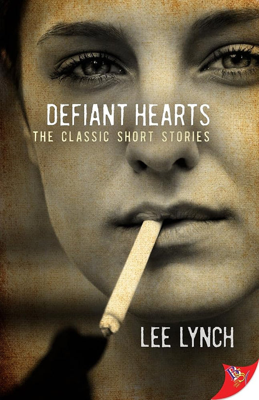 Defiant Hearts: The Classic Short Stories cover image