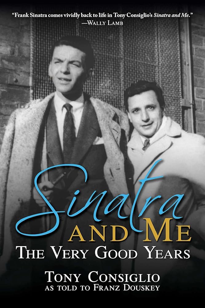 Sinatra and Me: The Very Good Years cover image