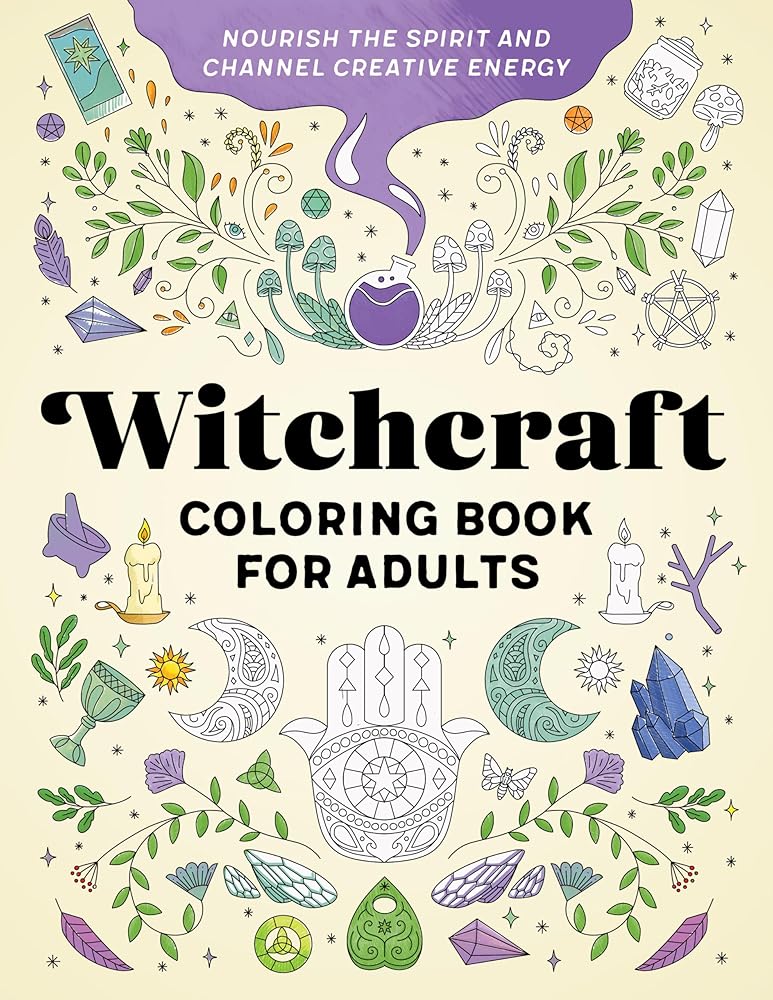 Witchcraft Coloring Book for Adults: Nourish the Spirit and Channel Creative Energy cover image
