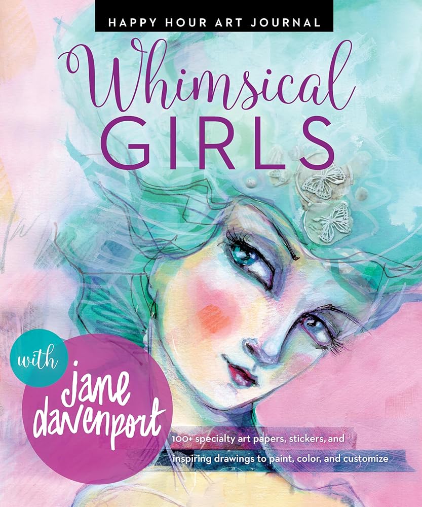 Whimsical Girls (Happy Hour Art Journal) cover image