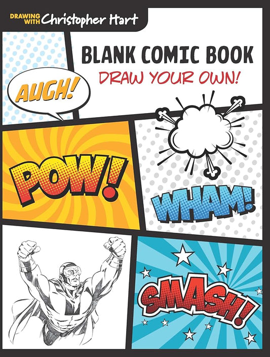 Blank Comic Book: Draw Your Own! (Drawing With Christopher Hart) cover image