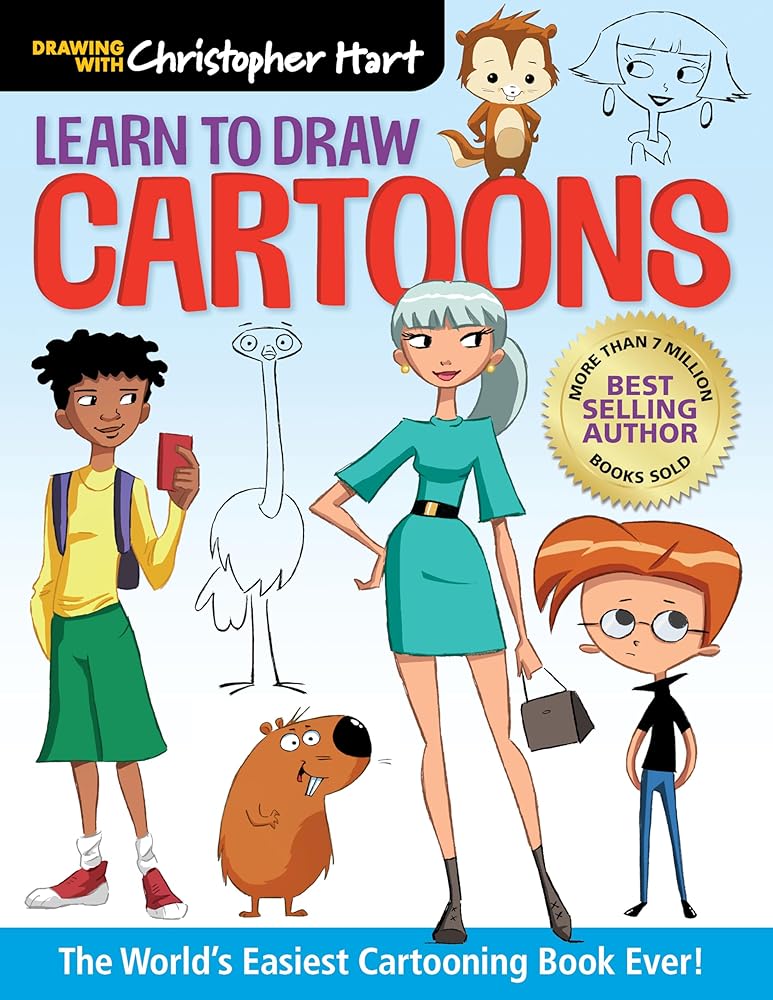 Learn to Draw Cartoons: The World’s Easiest Cartooning Book Ever! – Easy How to Draw Cartoon Characters and Animals Step by Step for Kids and Adults (Drawing with Christopher Hart) cover image