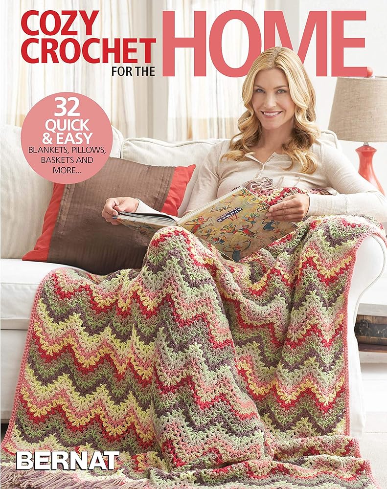 Cozy Crochet for the Home-32 Quick and Easy Projects, Blankets, Pillows, Baskets and More cover image