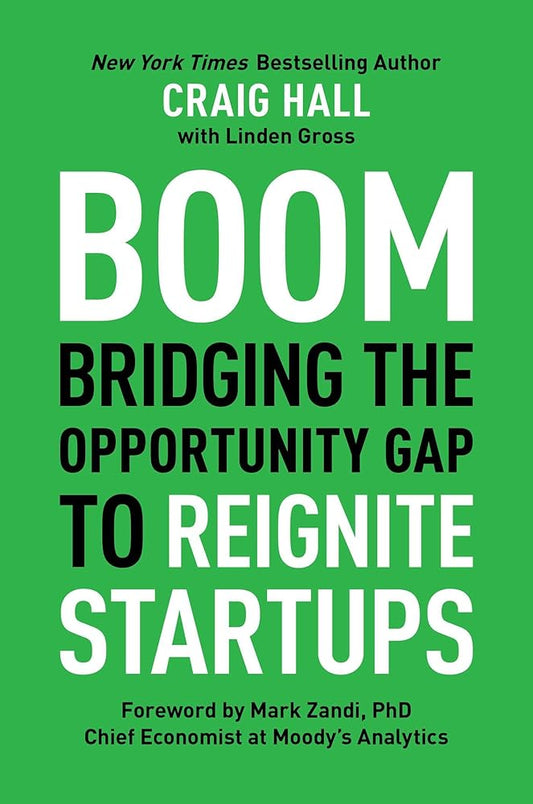 Boom: Bridging the Opportunity Gap to Reignite Startups cover image
