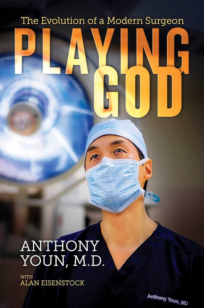 Playing God: The Evolution of a Modern Surgeon cover image