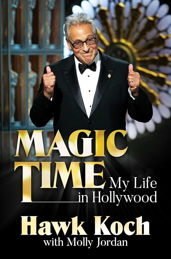 Magic Time: My Life in Hollywood cover image