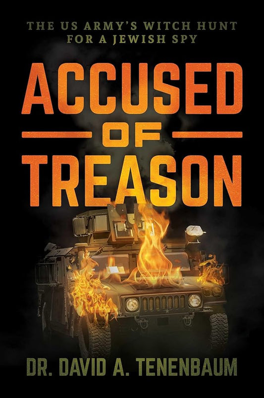 Accused of Treason: The US Army's Witch Hunt for a Jewish Spy cover image