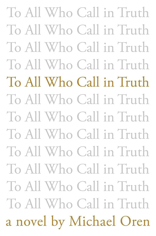 To All Who Call in Truth cover image