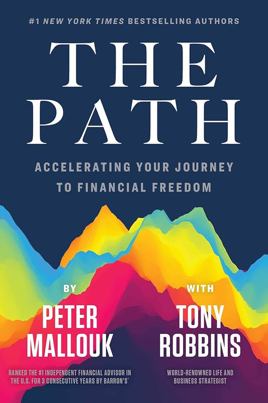 The Path: Accelerating Your Journey to Financial Freedom cover image