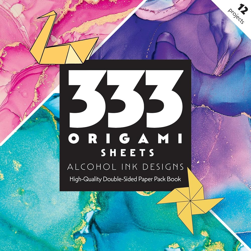 333 Origami Sheets Alcohol Ink Designs: High-Quality Double-Sided Paper Pack Book cover image