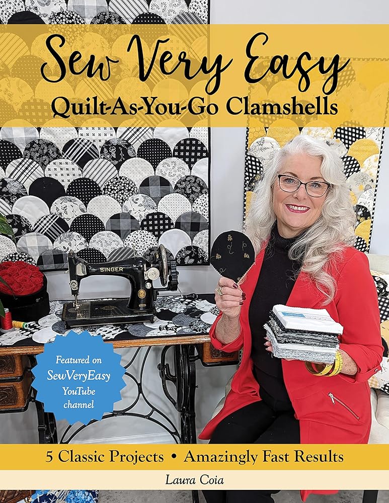 Sew Very Easy Quilt-As-You-Go Clamshells: 5 Classic Projects, Amazingly Fast Results cover image