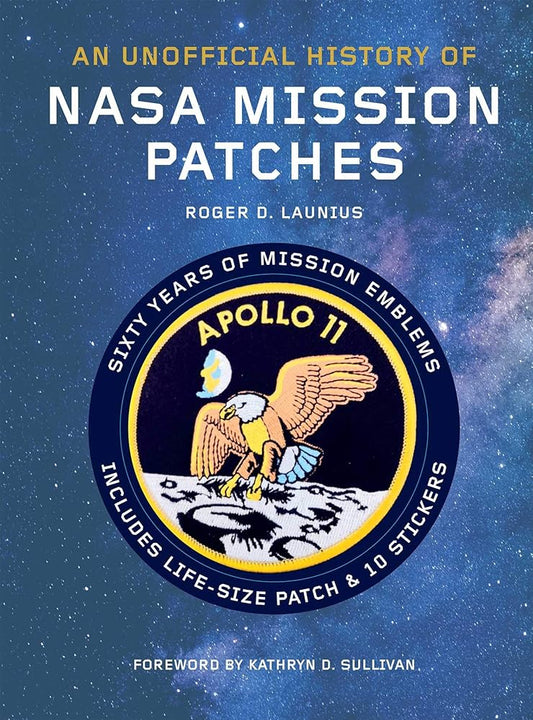Unofficial History of NASA Mission Patches cover image