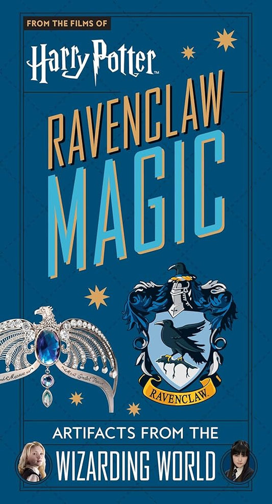 Harry Potter: Ravenclaw Magic: Artifacts from the Wizarding World (Harry Potter Artifacts) cover image