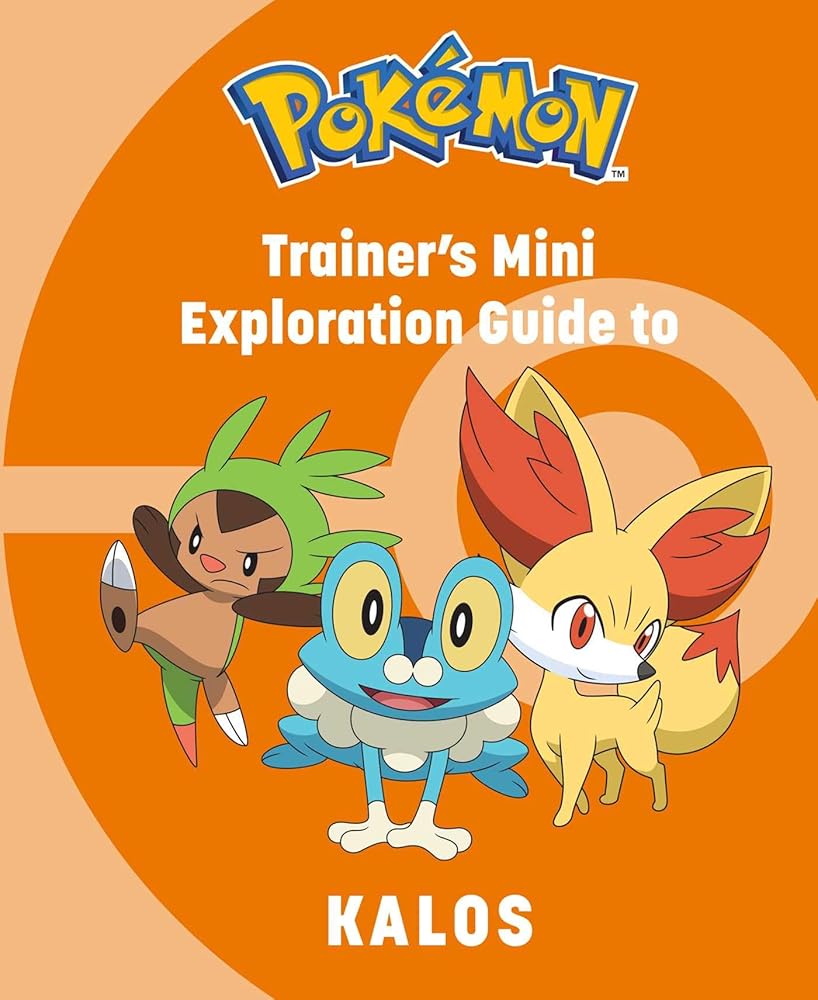 Pokémon: Trainer's Mini Exploration Guide to Kalos (Mini Book) cover image