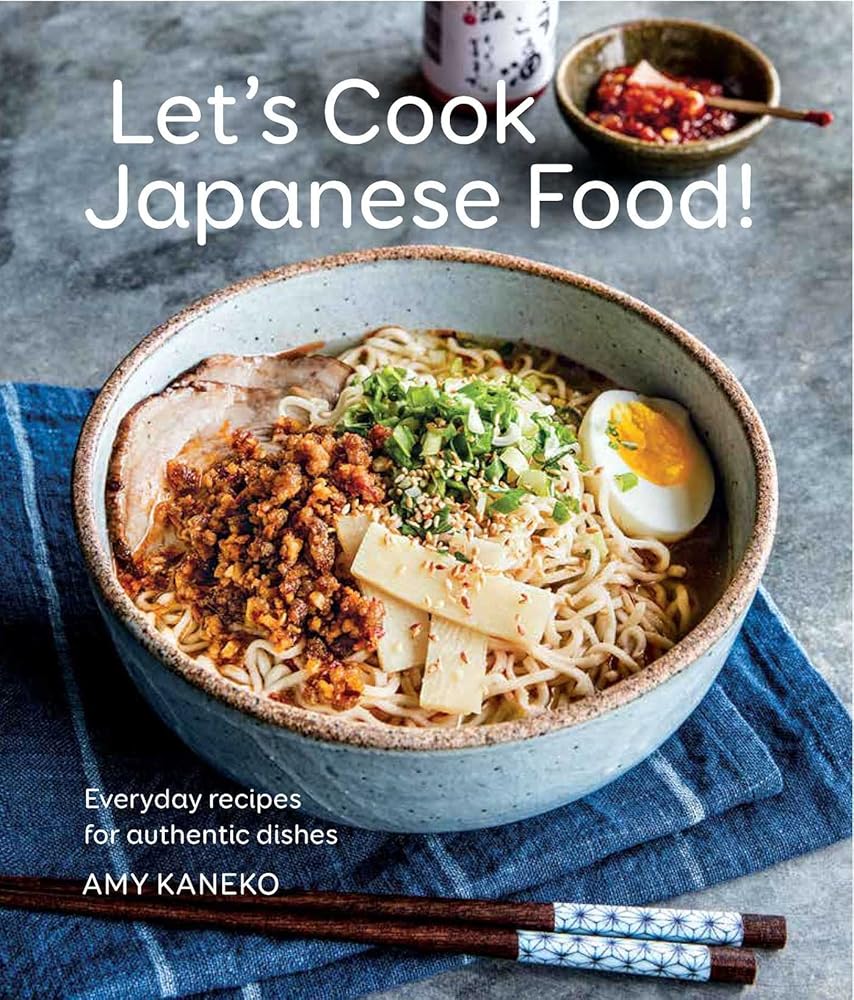 Let's Cook Japanese Food!: Everyday Recipes for Authentic Dishes cover image