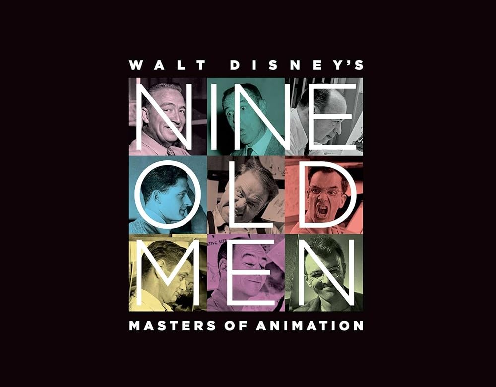 Walt Disney's Nine Old Men: Masters of Animation cover image