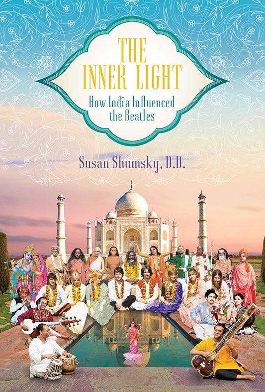 The Inner Light: How India Influenced the Beatles cover image
