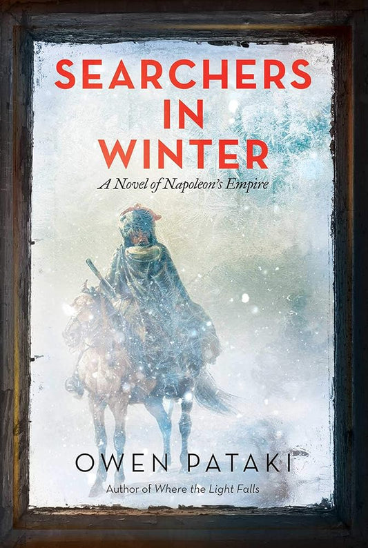 Searchers in Winter: A Novel of Napoleon's Empire cover image