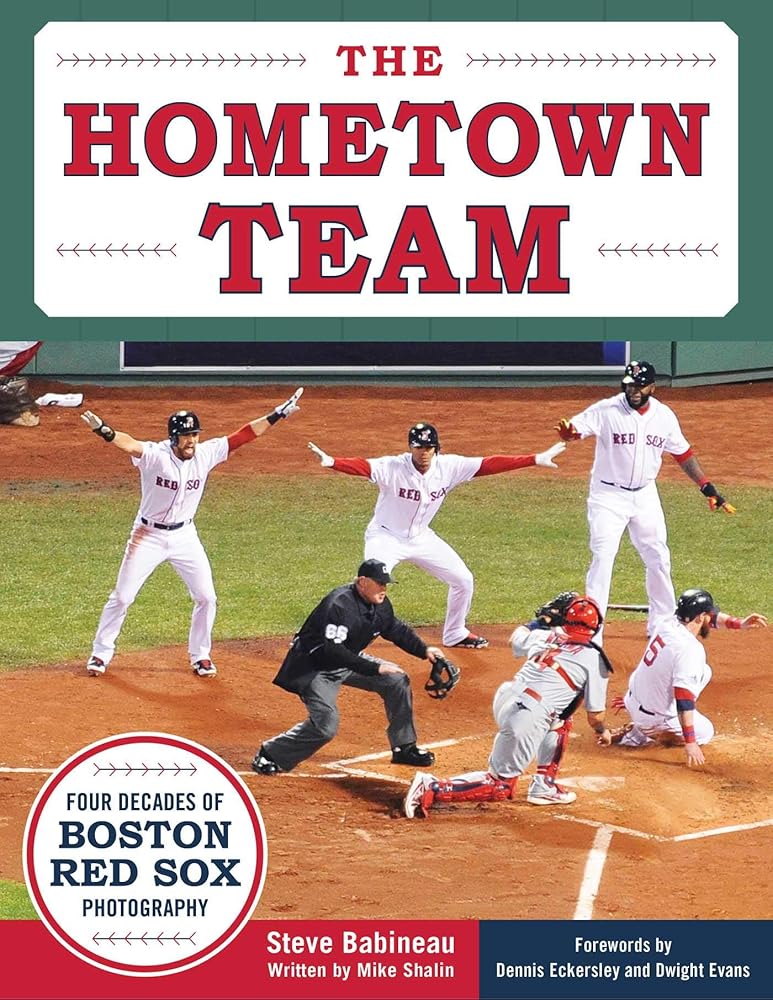 The Hometown Team: Four Decades of Boston Red Sox Photography cover image