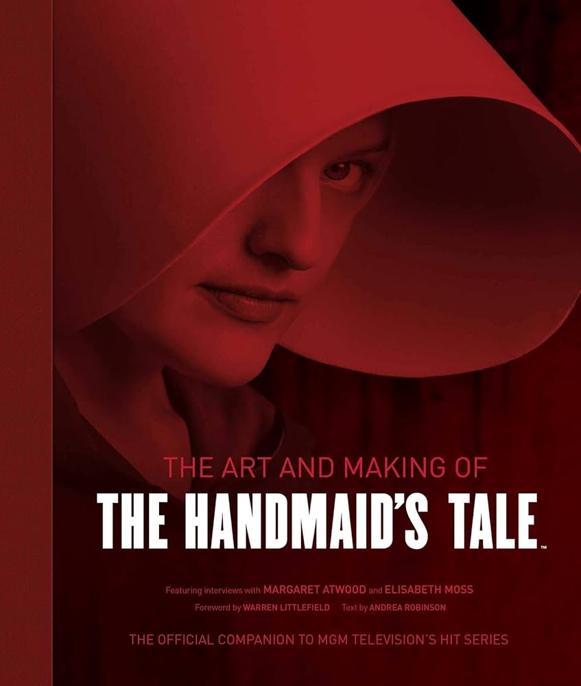 The Art and Making of The Handmaid's Tale cover image