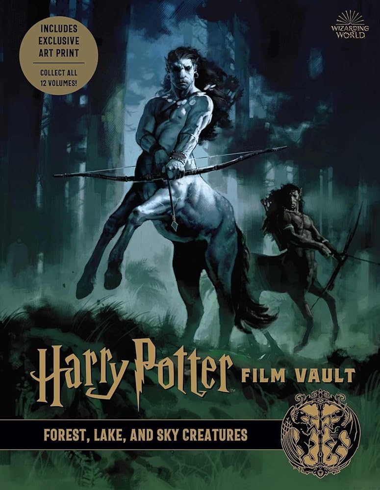 Harry Potter: Film Vault: Volume 1: Forest, Lake, and Sky Creatures (Harry Potter Film Vault, 1) cover image