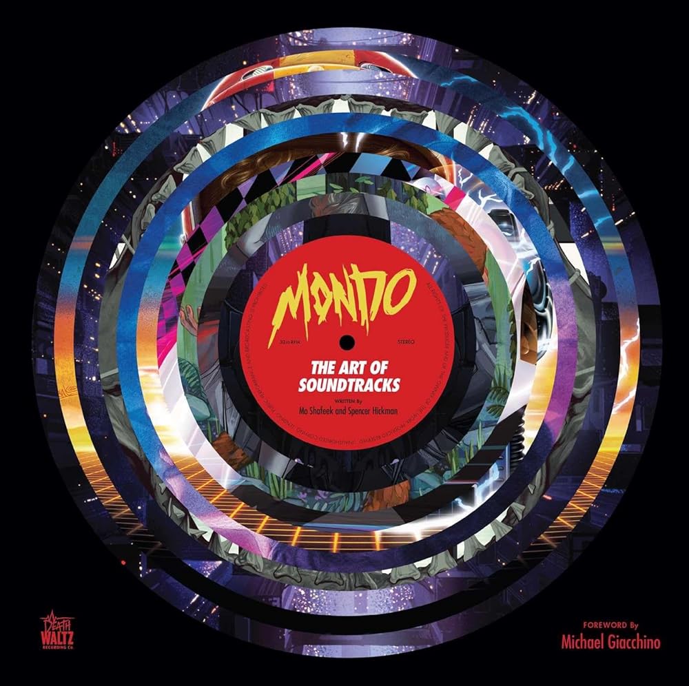 Mondo: The Art of Soundtracks cover image