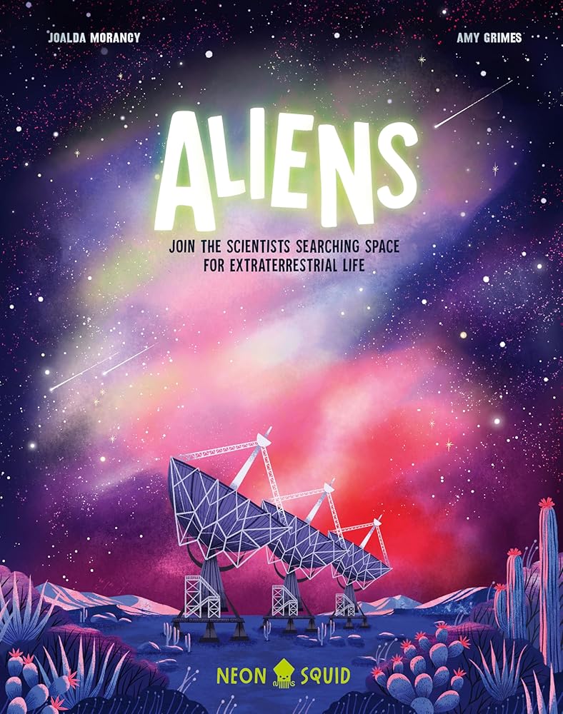 Aliens: Join the Scientists Searching Space for Extraterrestrial Life (Myth Busters) cover image