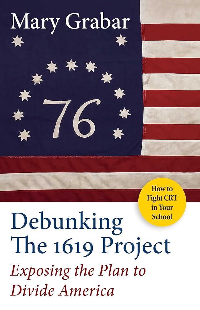 Debunking the 1619 Project: Exposing the Plan to Divide America cover image