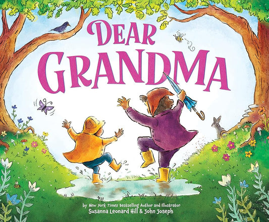 Dear Grandma: Celebrate the Special Bond Between Grandkids and Grandma cover image