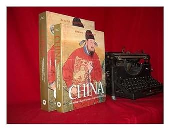 CHINA: the World's Oldest Living Civilization Revealed (Ancient Civilizations) cover image