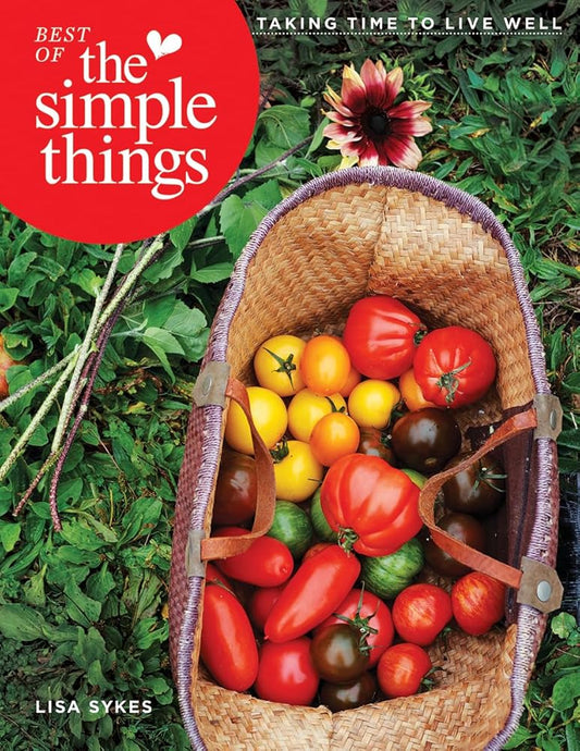 Best of The Simple Things: Taking Time to Live Well cover image