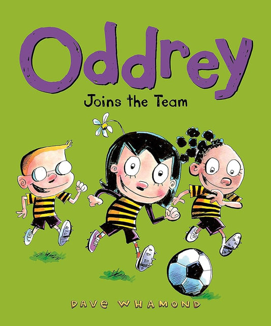 Oddrey Joins the Team (Oddrey, 3) cover image