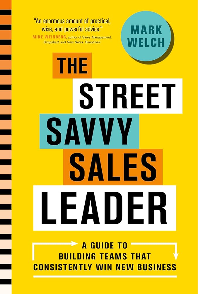 The Street Savvy Sales Leader cover image