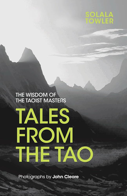 Tales from the Tao: The Wisdom of the Taoist Masters cover image
