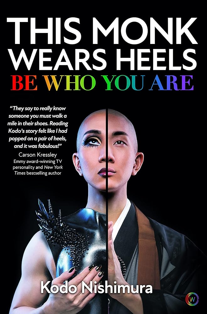 This Monk Wears Heels: Be Who You Are cover image