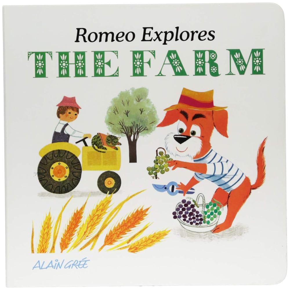 Romeo Explores the Farm (Alain Grée - Let’s Explore) cover image