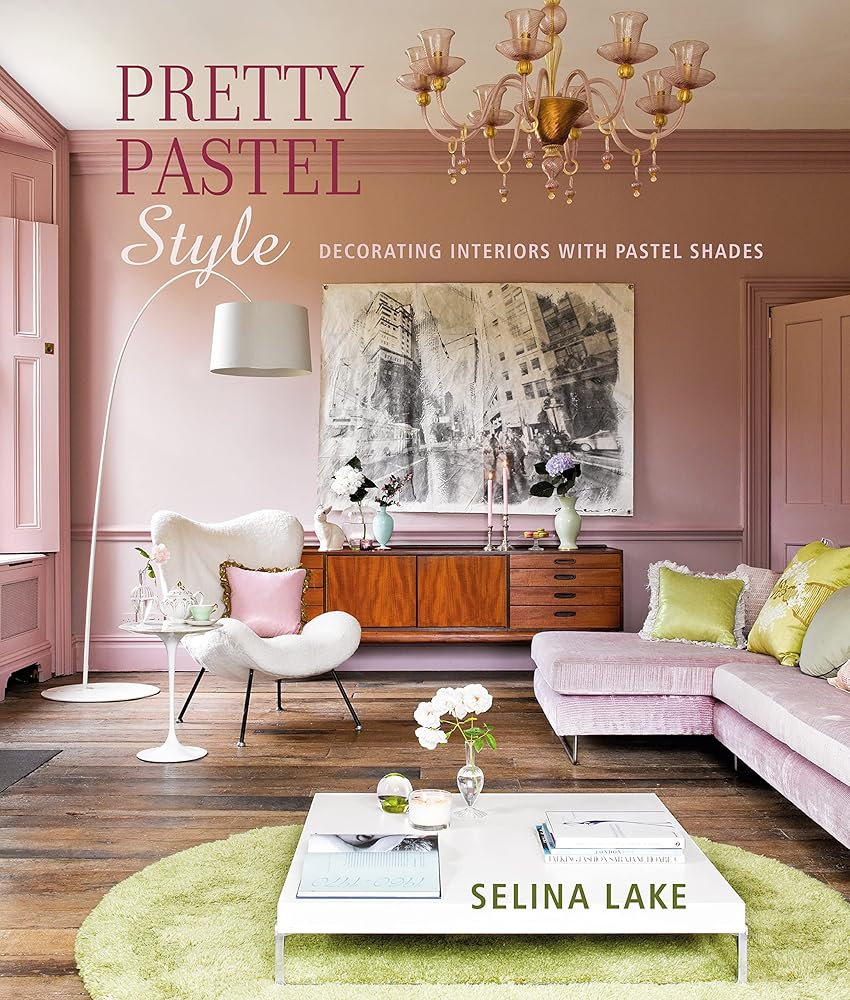 Pretty Pastel Style: Decorating interiors with pastel shades cover image