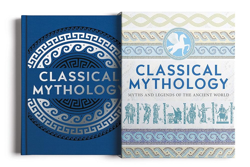 Classical Mythology: Myths and Legends of the Ancient World (Arcturus Slipcased Classics, 15) cover image