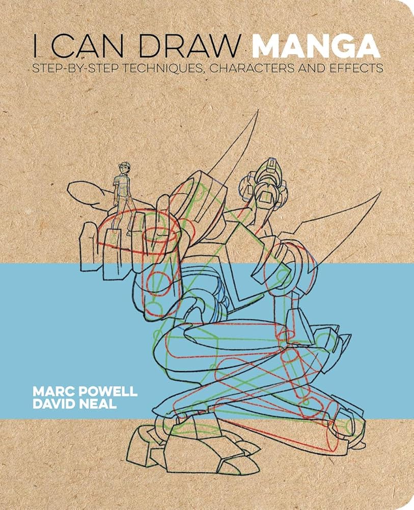 I Can Draw Manga: Step by step techniques, characters and effects (I Can Draw, 2) cover image