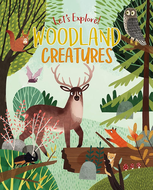 Let's Explore! Woodland Creatures (Let's Explore!, 2) cover image