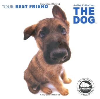 Dog: Your Best Friend (Artist Collection) cover image