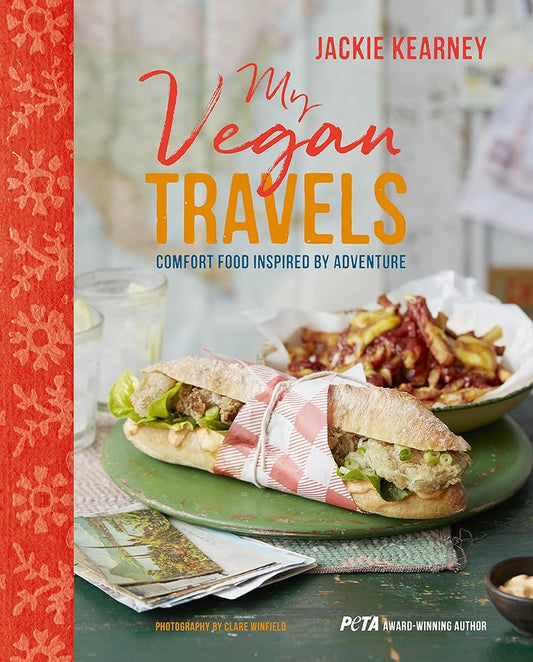 My Vegan Travels: Comfort food inspired by adventure cover image