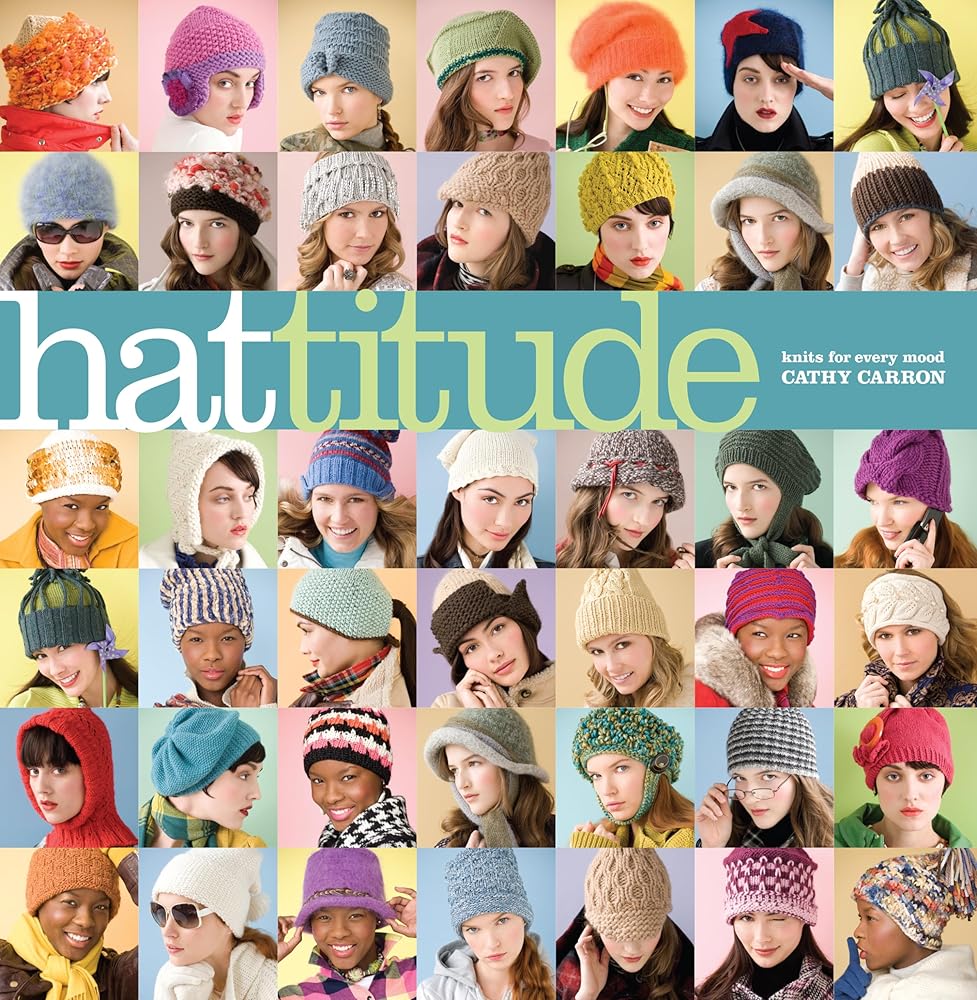 Hattitude: Knits for Every Mood (Cathy Carron Collection) cover image