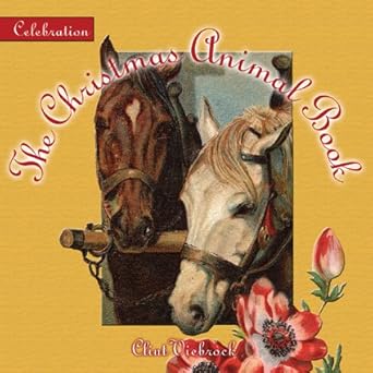 Celebration: The Christmas Animal Book cover image