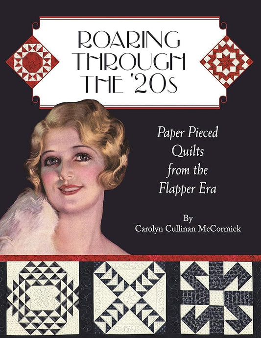 Roaring Through the 20s: Paper Pieced Quilts from the Flapper Era cover image