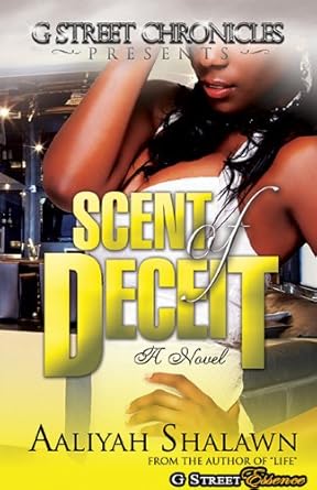 Scent of Deceit (G Street Chronicles Presents) cover image