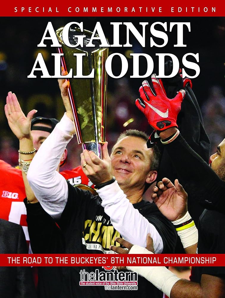 Against All Odds - The Road To The Buckeyes' 8th National Championship cover image